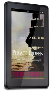 Pirate Queen: Grace O'Malley of Connacht